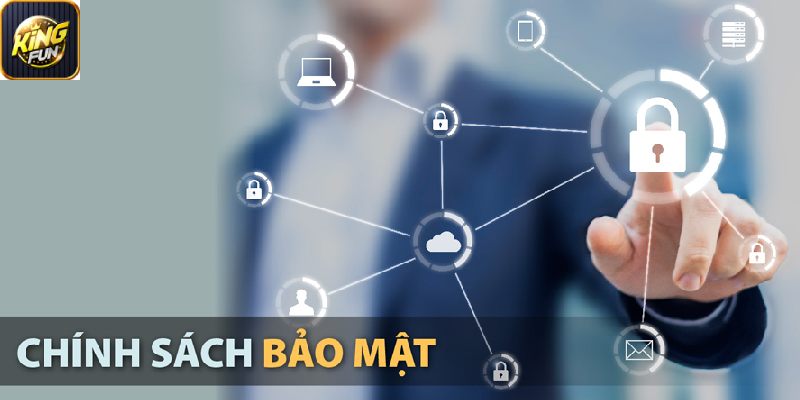 Mục đích ra đời của chính sách bảo mật